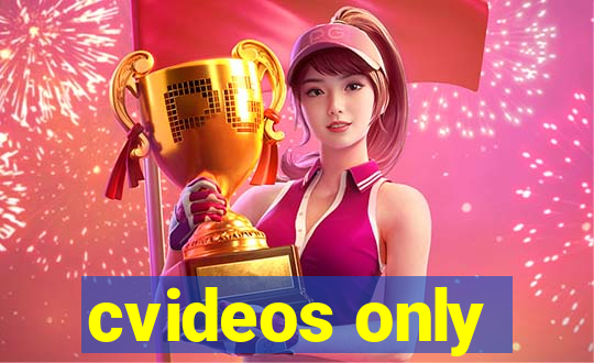 cvideos only